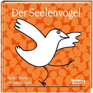 Vorlesesonntag: Buchcover „Der Seelenvogel“ von Michael Snunit
