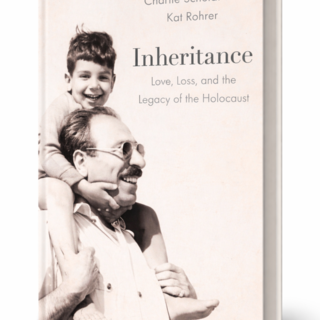 Inheritance: Love, Loss and the Legacy of the Holocaust